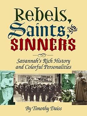 cover image of Rebels, Saints, and Sinners
